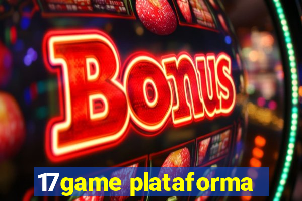 17game plataforma